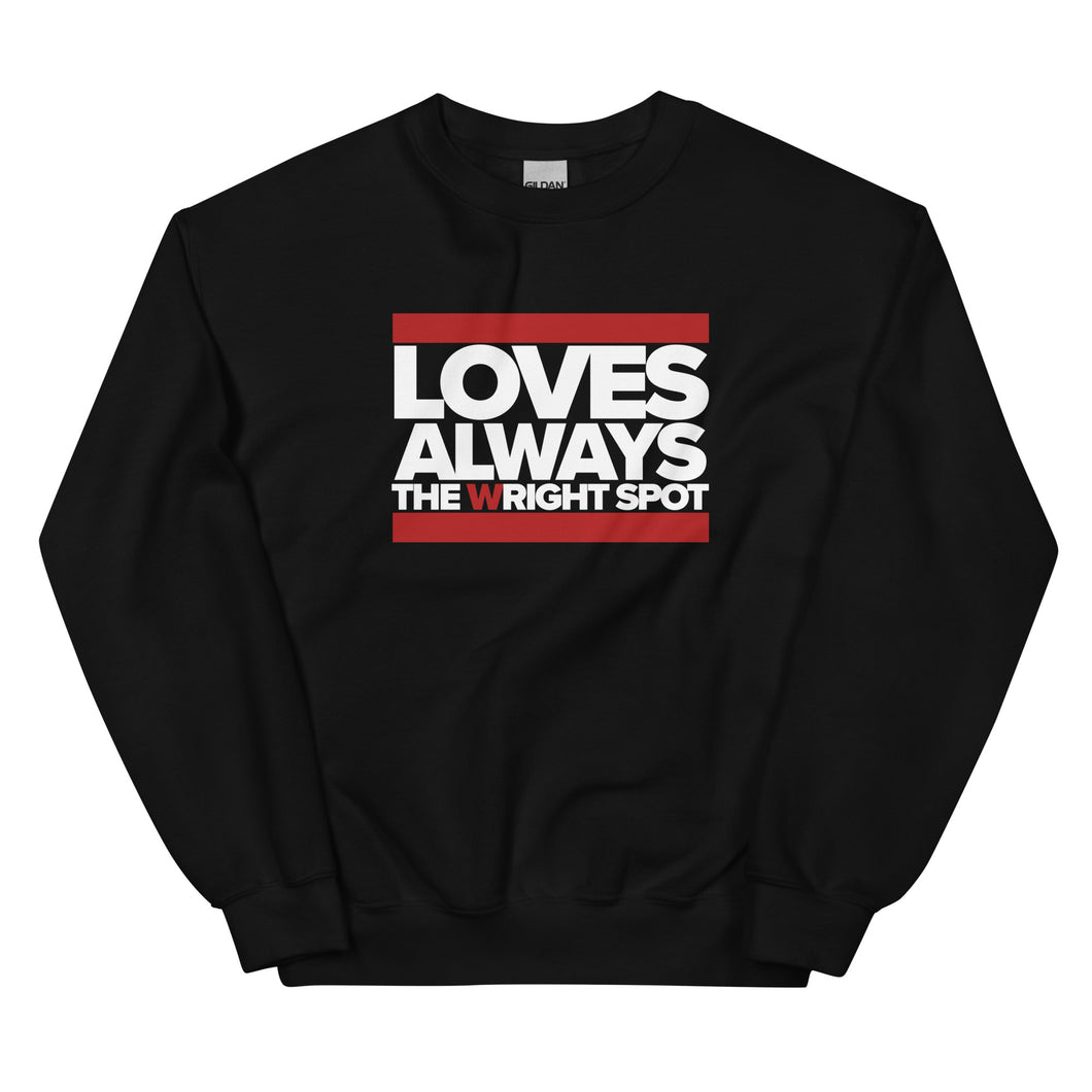 LOVES ALWAYS - Unisex Sweatshirt Life